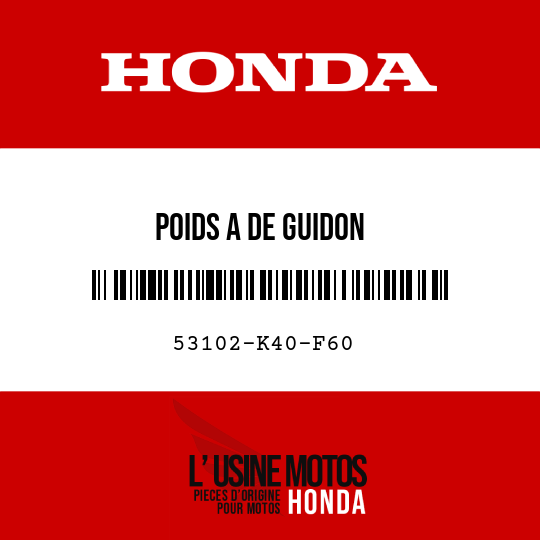 image de 53102-K40-F60 POIDS A DE GUIDON