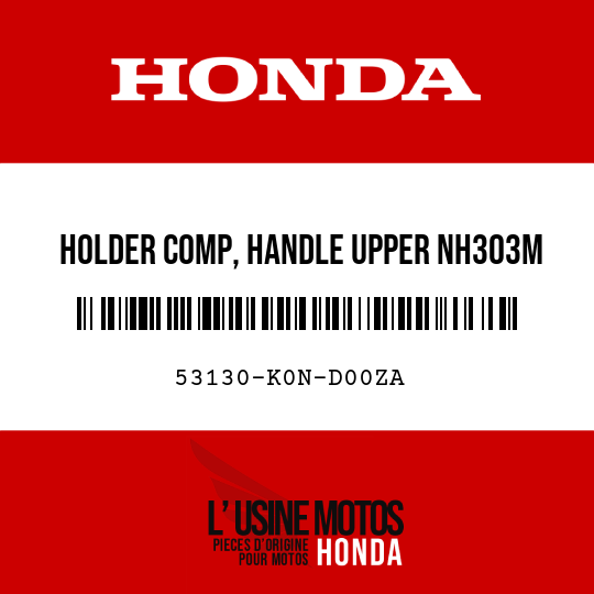 image de 53130-K0N-D00ZA HOLDER COMP, HANDLE UPPER NH303M