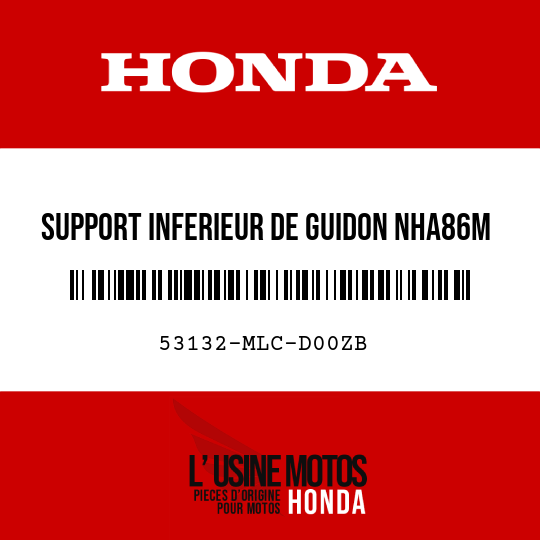 image de 53132-MLC-D00ZB SUPPORT INFERIEUR DE GUIDON NHA86M