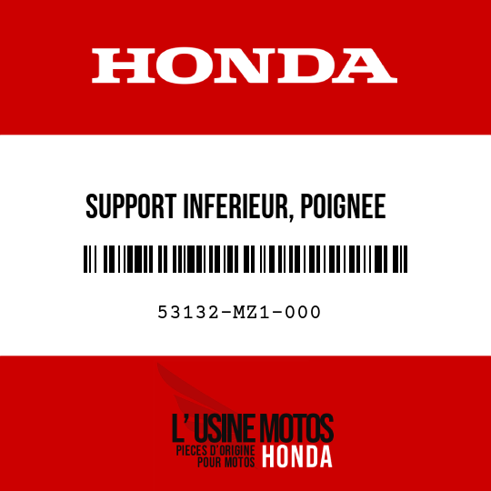 image de 53132-MZ1-000 SUPPORT INFERIEUR, POIGNEE