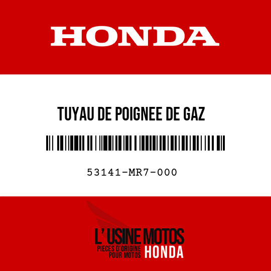 image de 53141-MR7-000 TUYAU DE POIGNEE DE GAZ