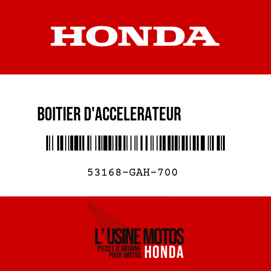 image de 53168-GAH-700 BOITIER D'ACCELERATEUR        SUPERIEUR