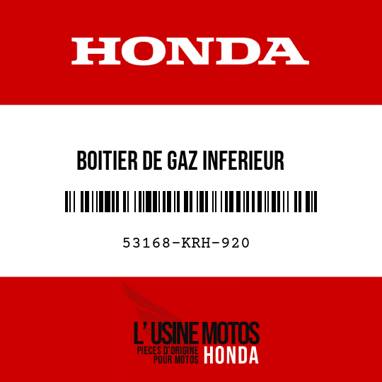 image de 53168-KRH-920 BOITIER DE GAZ INFERIEUR
