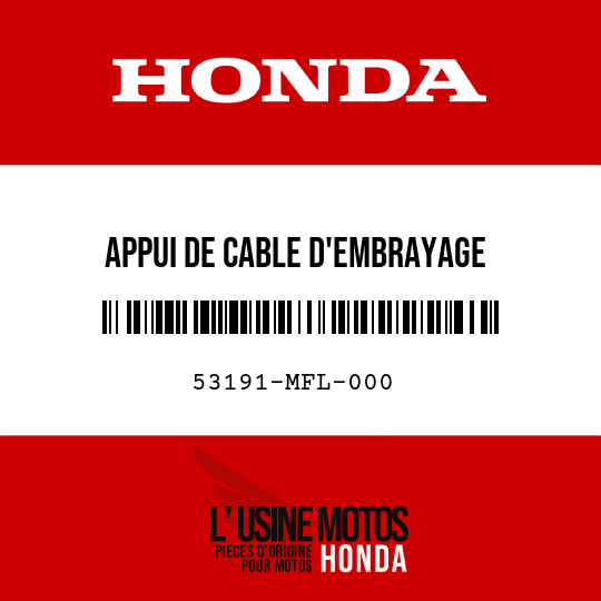 image de 53191-MFL-000 APPUI DE CABLE D'EMBRAYAGE