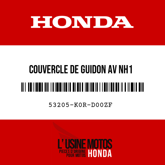 image de 53205-K0R-D00ZF COUVERCLE DE GUIDON AV NH1