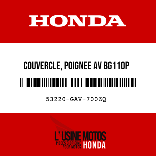 image de 53220-GAV-700ZQ COUVERCLE, POIGNEE AV BG110P 