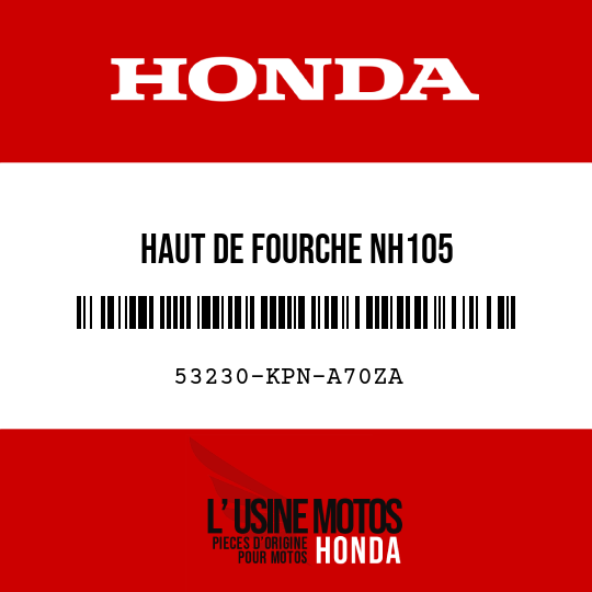 image de 53230-KPN-A70ZA HAUT DE FOURCHE NH105