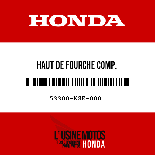 image de 53300-KSE-000 HAUT DE FOURCHE COMP.