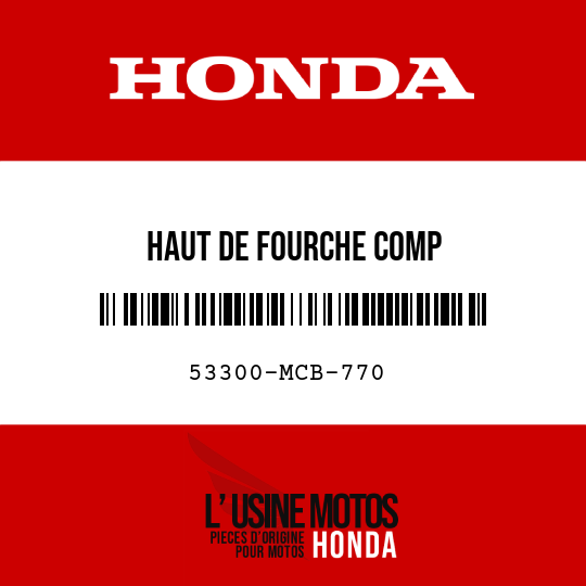 image de 53300-MCB-770 HAUT DE FOURCHE COMP