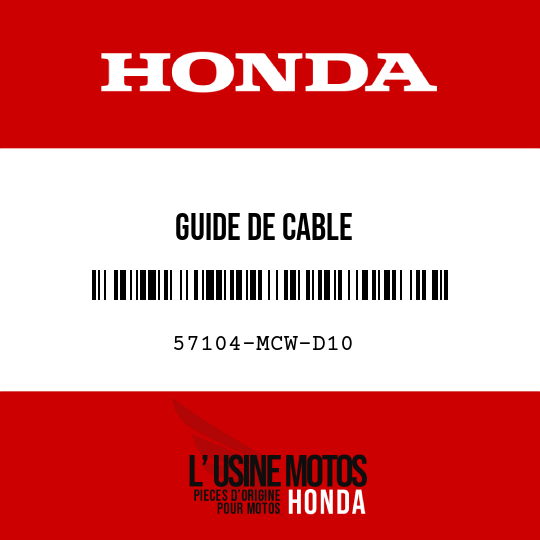 image de 57104-MCW-D10 GUIDE DE CABLE