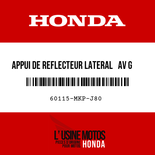 image de 60115-MKP-J80 APPUI DE REFLECTEUR LATERAL   AV G