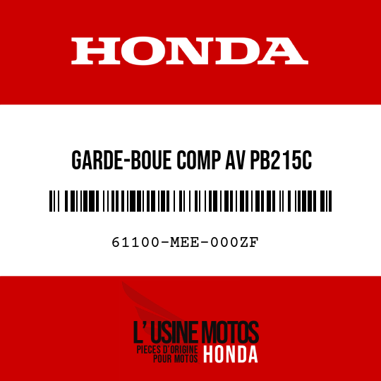 image de 61100-MEE-000ZF GARDE-BOUE COMP AV PB215C 