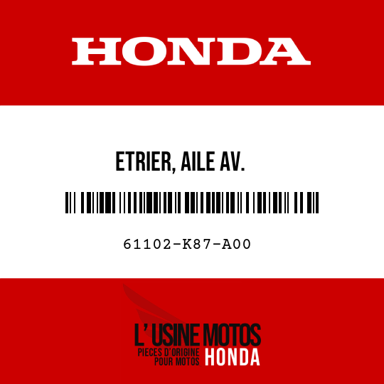 image de 61102-K87-A00 ETRIER, AILE AV.