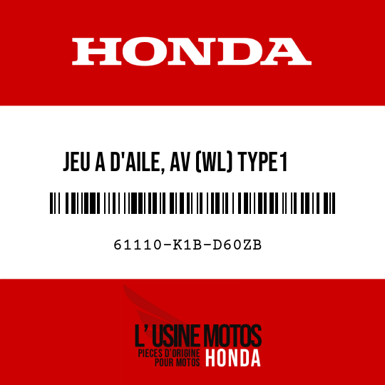 image de 61110-K1B-D60ZB JEU A D'AILE, AV (WL) TYPE1