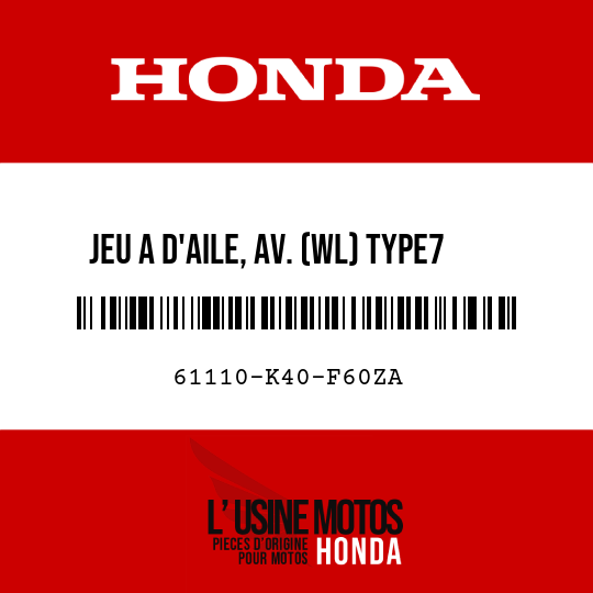 image de 61110-K40-F60ZA JEU A D'AILE, AV. (WL) TYPE7
