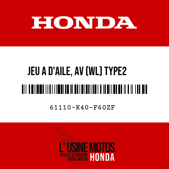image de 61110-K40-F60ZF JEU A D'AILE, AV (WL) TYPE2