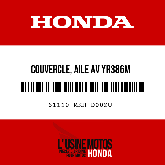 image de 61110-MKH-D00ZU COUVERCLE, AILE AV YR386M