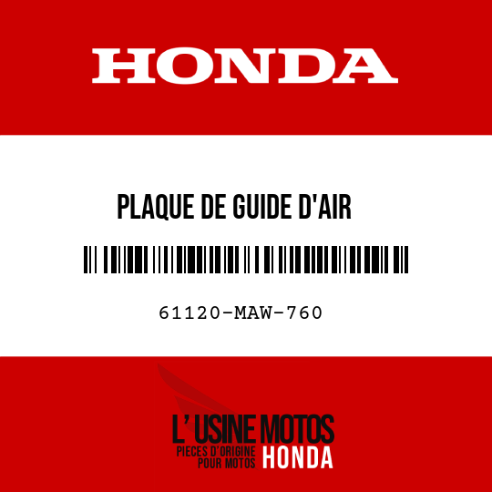 image de 61120-MAW-760 PLAQUE DE GUIDE D'AIR