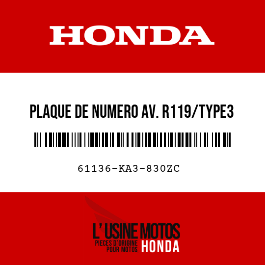 image de 61136-KA3-830ZC PLAQUE DE NUMERO AV. R119/TYPE3 