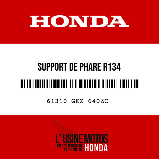 image de 61310-GEZ-640ZC SUPPORT DE PHARE R134 