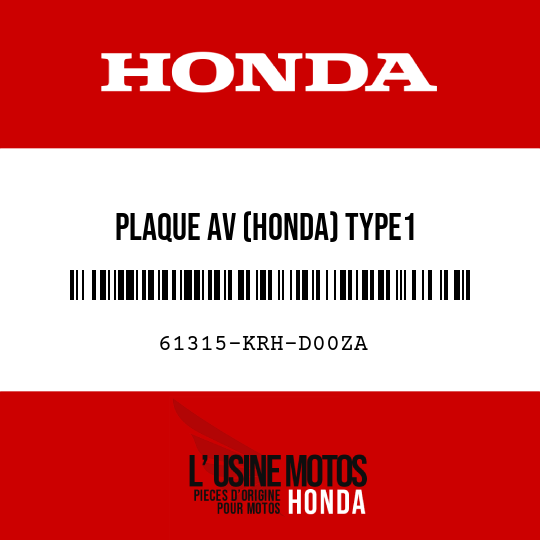 image de 61315-KRH-D00ZA PLAQUE AV (HONDA) TYPE1
