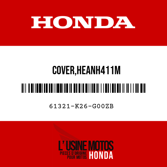 image de 61321-K26-G00ZB COVER,HEANH411M