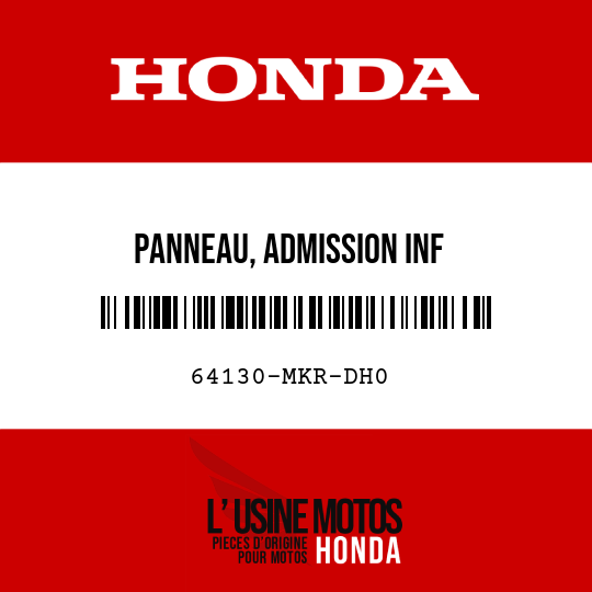 image de 64130-MKR-DH0 PANNEAU, ADMISSION INF