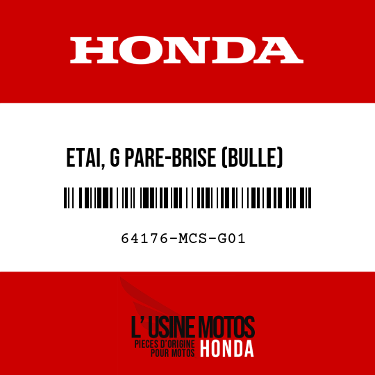 image de 64176-MCS-G01 ETAI, G PARE-BRISE (BULLE)