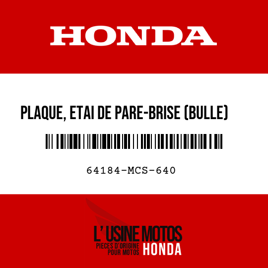 image de 64184-MCS-640 PLAQUE, ETAI DE PARE-BRISE (BULLE)