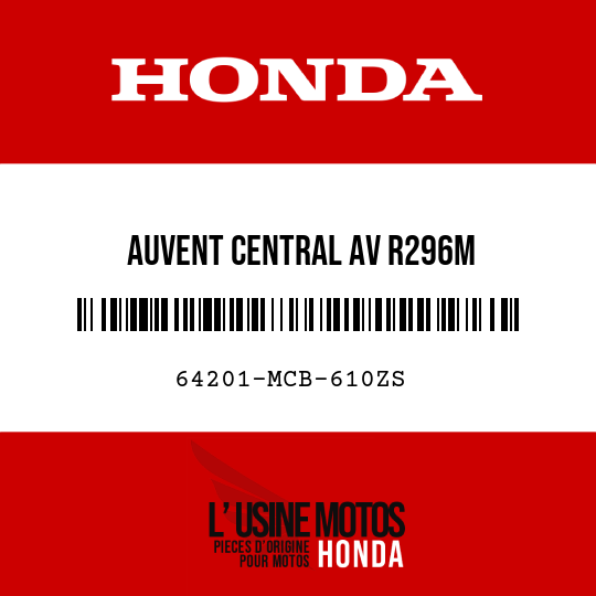image de 64201-MCB-610ZS AUVENT CENTRAL AV R296M 