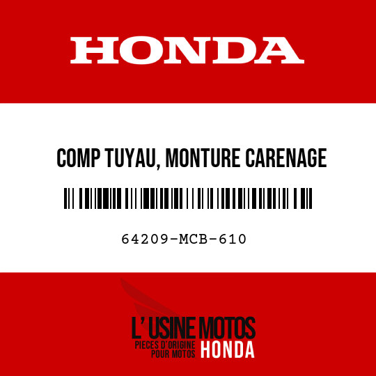 image de 64209-MCB-610 COMP TUYAU, MONTURE CARENAGE INFERIEUR