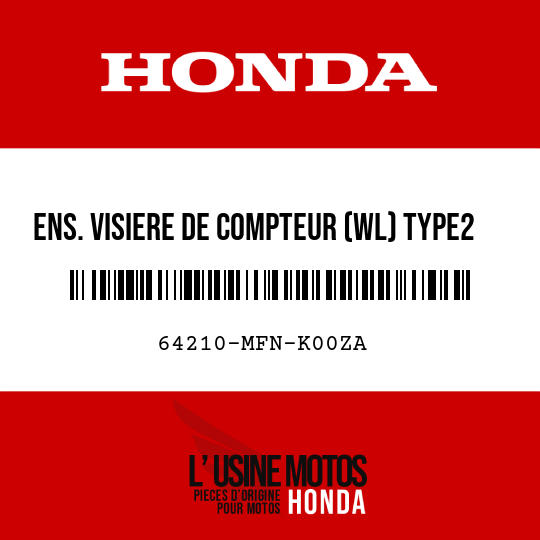 image de 64210-MFN-K00ZA ENS. VISIERE DE COMPTEUR (WL) TYPE2
