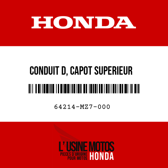 image de 64214-MZ7-000 CONDUIT D, CAPOT SUPERIEUR