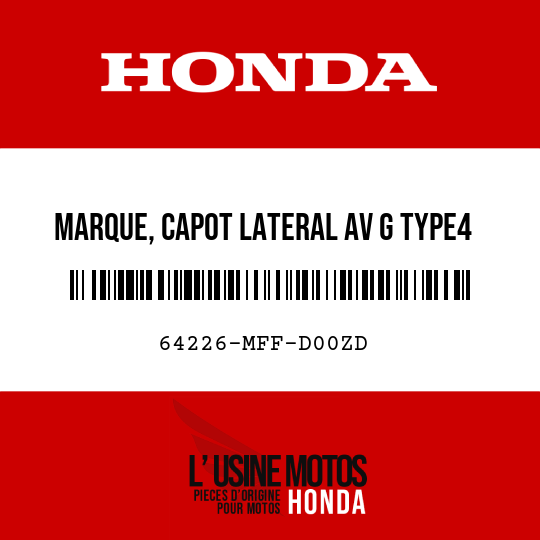 image de 64226-MFF-D00ZD MARQUE, CAPOT LATERAL AV G TYPE4