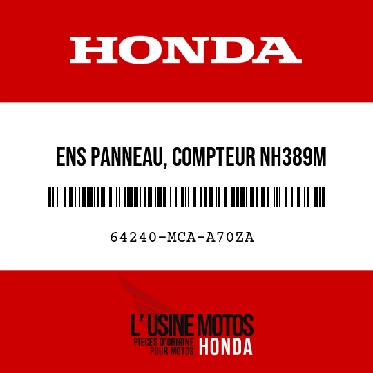 image de 64240-MCA-A70ZA ENS PANNEAU, COMPTEUR NH389M 