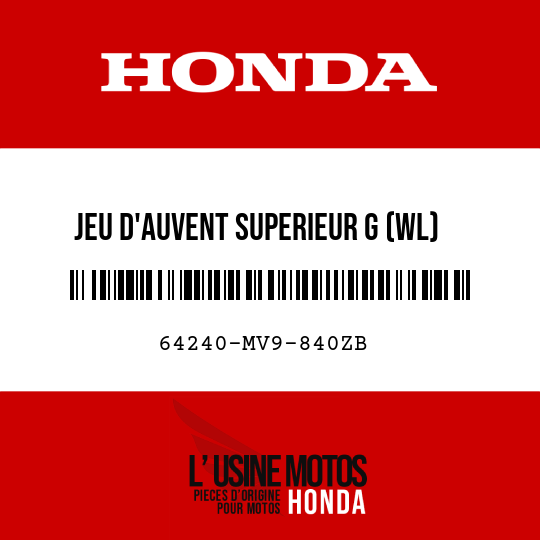 image de 64240-MV9-840ZB JEU D'AUVENT SUPERIEUR G (WL) TYPE25 