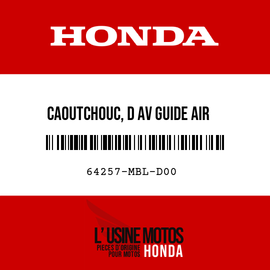 image de 64257-MBL-D00 CAOUTCHOUC, D AV GUIDE AIR