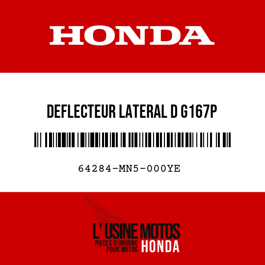 image de 64284-MN5-000YE DEFLECTEUR LATERAL D G167P 