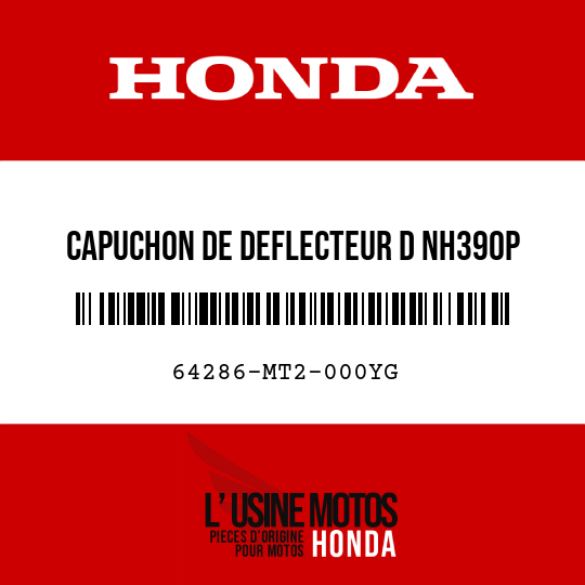 image de 64286-MT2-000YG CAPUCHON DE DEFLECTEUR D NH390P 