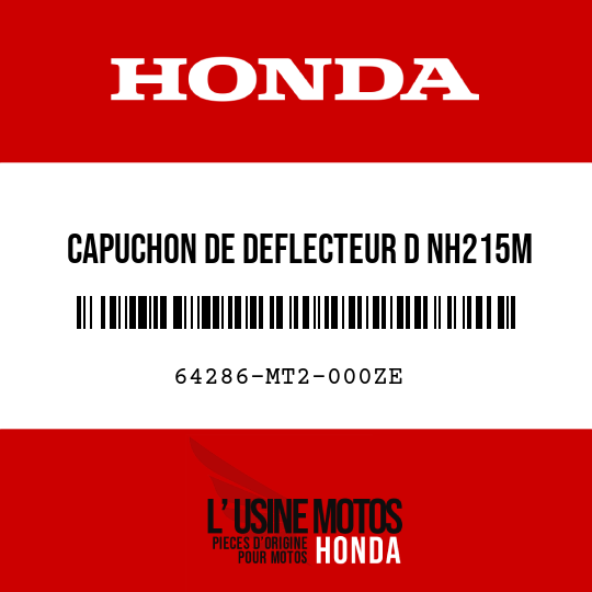 image de 64286-MT2-000ZE CAPUCHON DE DEFLECTEUR D NH215M 