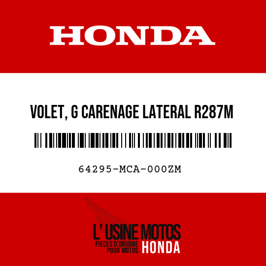 image de 64295-MCA-000ZM VOLET, G CARENAGE LATERAL R287M 