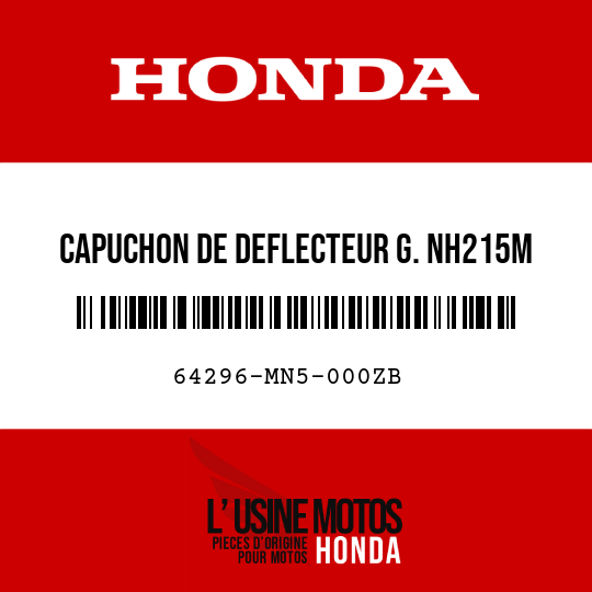 image de 64296-MN5-000ZB CAPUCHON DE DEFLECTEUR G. NH215M 