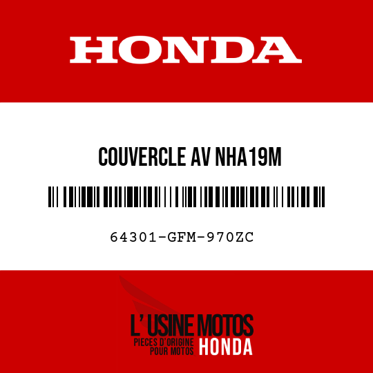 image de 64301-GFM-970ZC COUVERCLE AV NHA19M