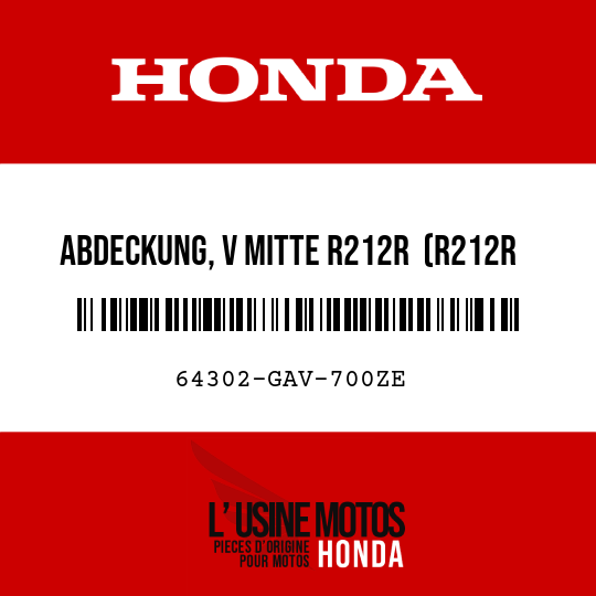 image de 64302-GAV-700ZE ABDECKUNG, V MITTE R212R  (R212R BRUISE-ROT)