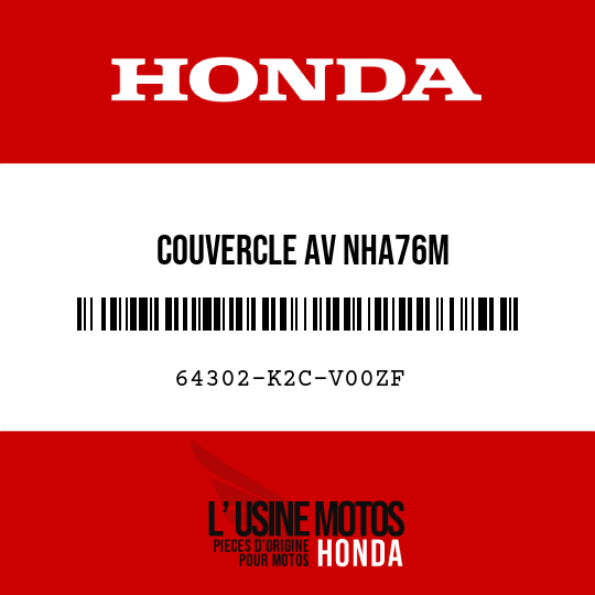 image de 64302-K2C-V00ZF COUVERCLE AV NHA76M