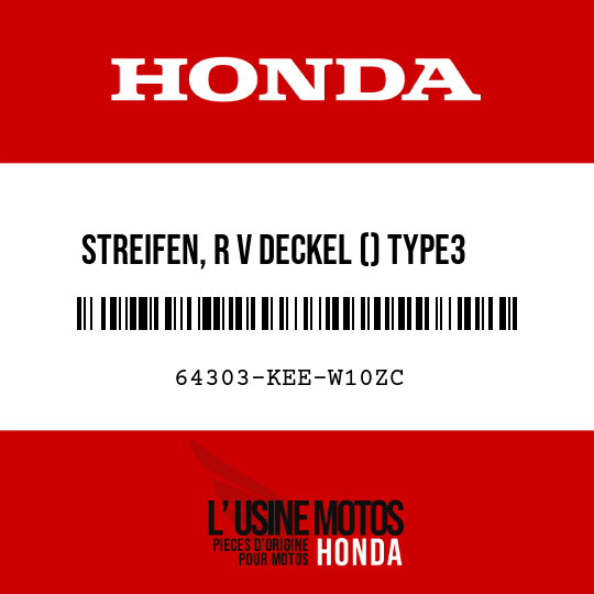 image de 64303-KEE-W10ZC STREIFEN, R V DECKEL () TYPE3 (TYPE3 )
