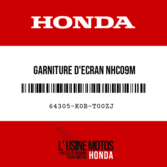 image de 64305-K0B-T00ZJ GARNITURE D'ECRAN NHC09M