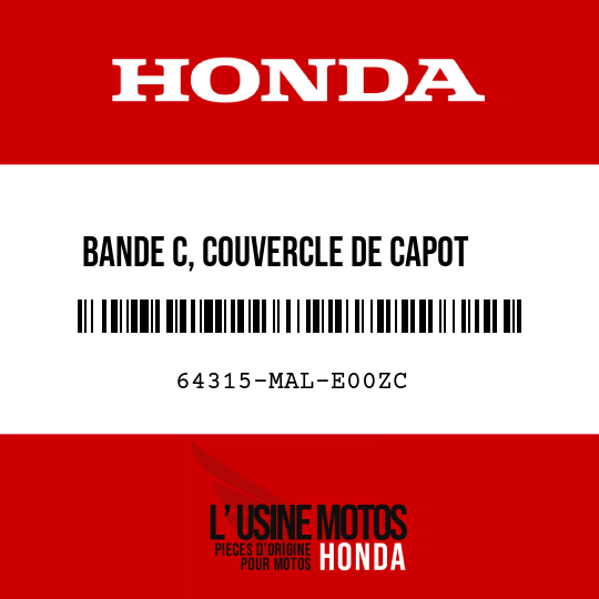 image de 64315-MAL-E00ZC BANDE C, COUVERCLE DE CAPOT   INFERIEUR D () TYPE2