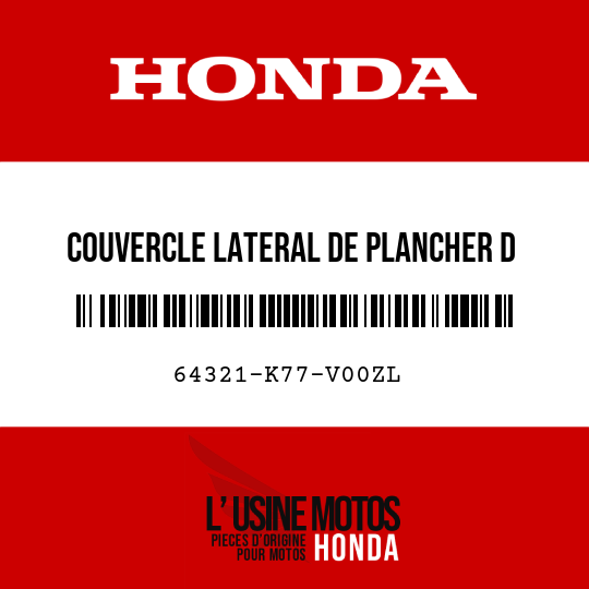 image de 64321-K77-V00ZL COUVERCLE LATERAL DE PLANCHER D NHB87M