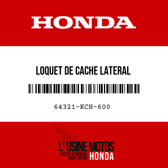 image de 64321-KCH-600 LOQUET DE CACHE LATERAL